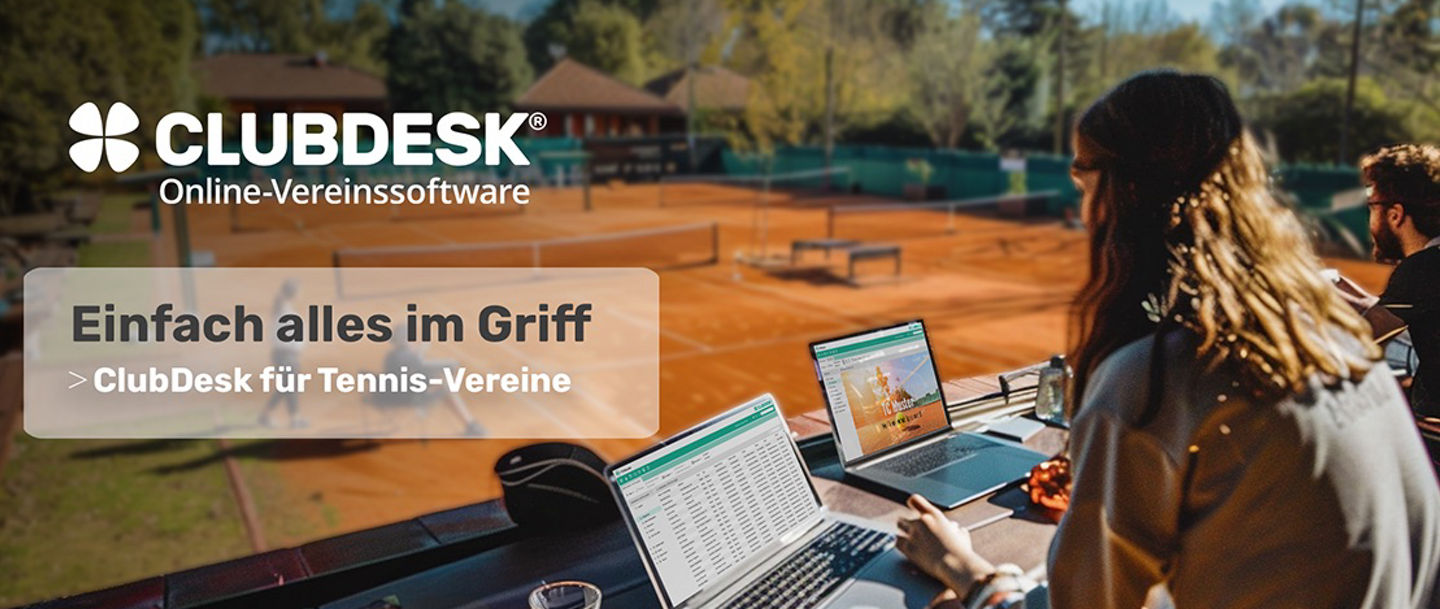 Clubdesk: Digitale Vereinsverwaltung für Tennisvereine